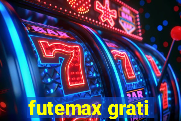 futemax grati